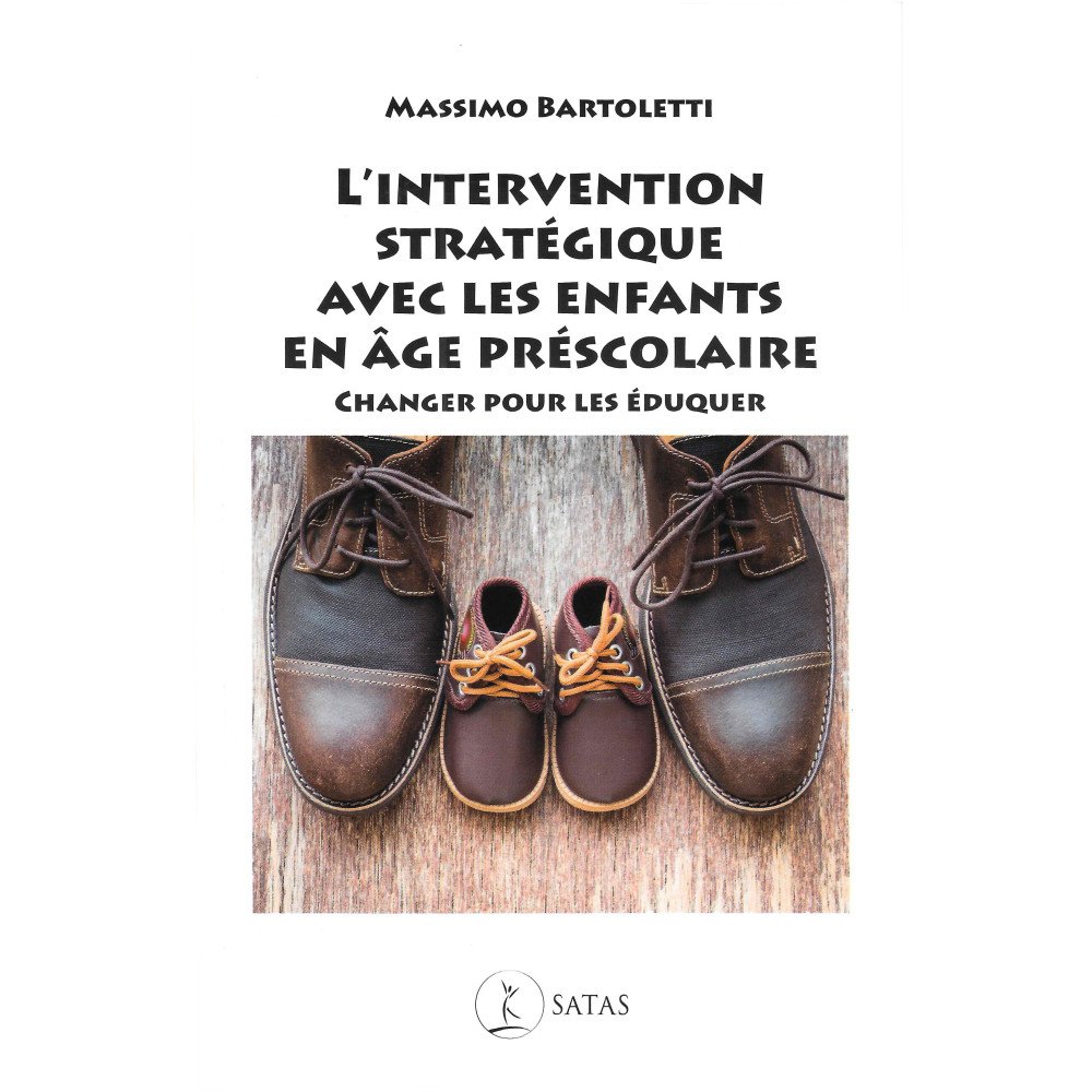 L'Intervention stratégique avec les enfants en âge préscolaire - Chang