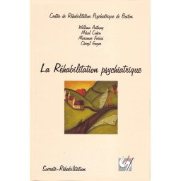 La Réhabilitation psychiatrique