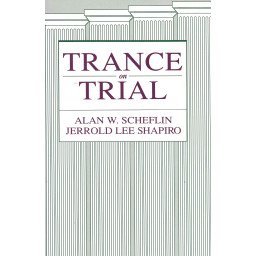 Trance on Trial