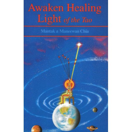Awaken The Healing Light of the Tao