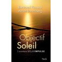 Objectif Soleil - L'aventure SolarImpulse