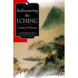 Rediscovering the I Ching