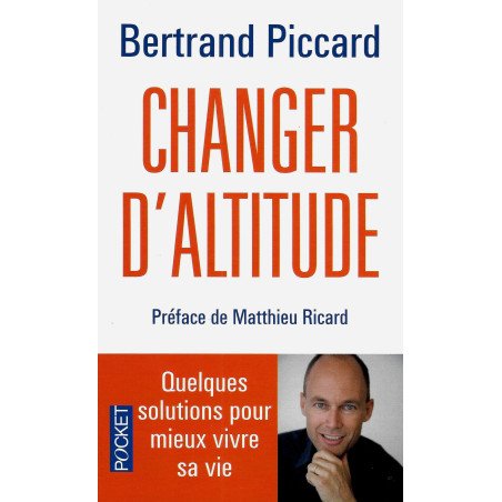 Changer d'altitude - Quelques solutions pour mieux vivre sa vie   (Poc