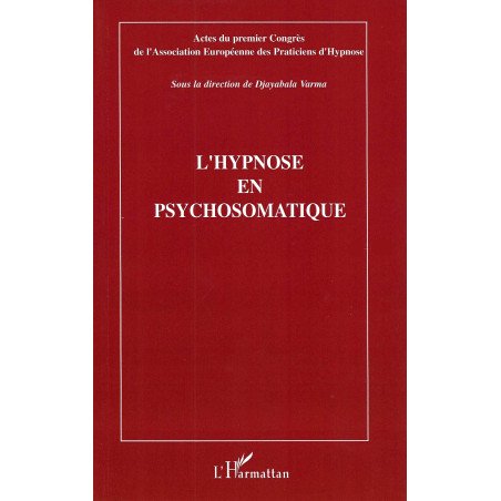 L'Hypnose en psychosomatique
