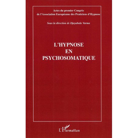 L'Hypnose en psychosomatique