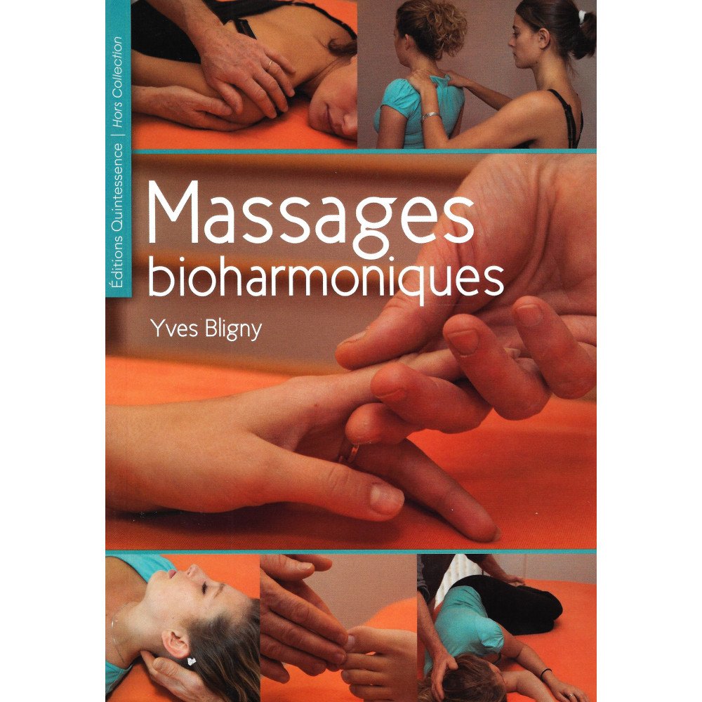 Massages bioharmoniques Massages bioharmoniques