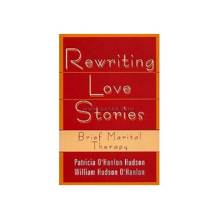 Rewriting Love Stories - Brief Marital Therapy