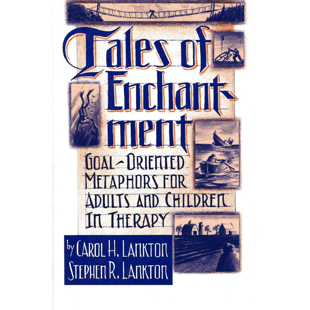 Tales of Enchantment - Goal-Oriented Metaphors for Adult