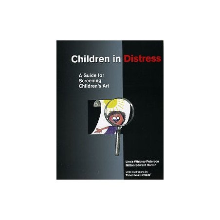 Children in Distress - A Guide for Screening Children's Art