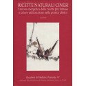 Ricette naturali cinesi - l'azione energetica delle ricette più famose