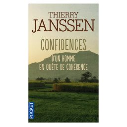 Confidences d'un homme en quête de cohérence