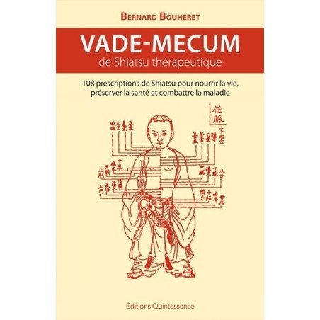 Vade-mecum de shiatsu thérapeutique