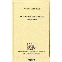 Le sommeil et ses rêves - Le magnétisme animal - Quelques considératio