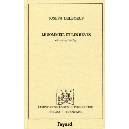 Le sommeil et ses rêves - Le magnétisme animal - Quelques considératio