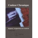 Couleur Chronique - Hypnose, Acupuncture et Créativité