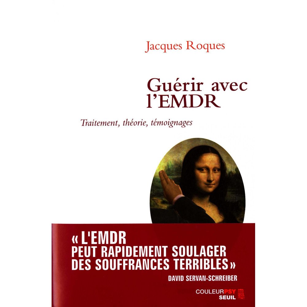 Guérir avec l'EMDR