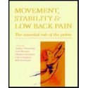 Movement, Stability - Low Back Pain - The essential role of the pelvis