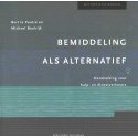 Bemiddeling als alternatief - Handreiking voor hulp- en dienstverleners