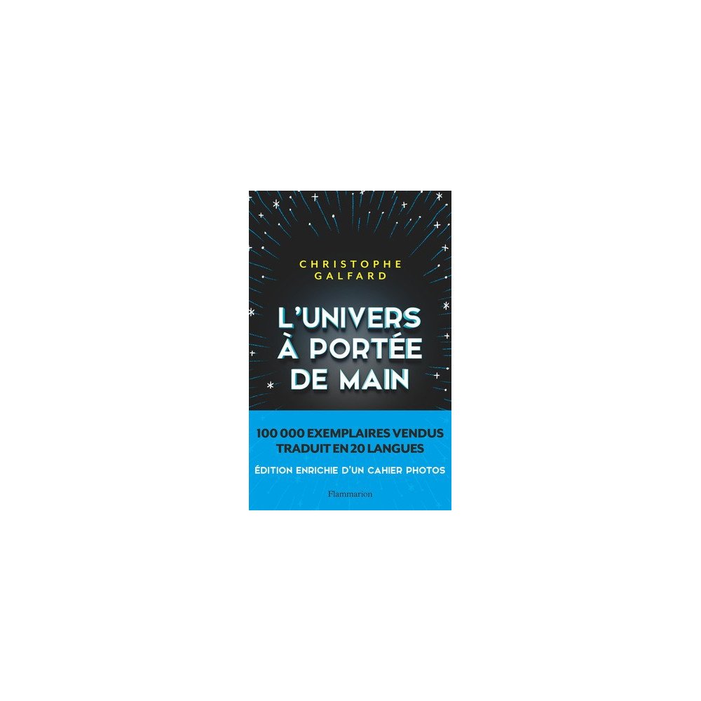 L'univers à portée de main   Edition enrichie