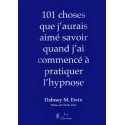 Cent et une choses que j'aurais aimé savoir quand j'ai commencé l'hypnose (Bleu - légèrement abîmé)