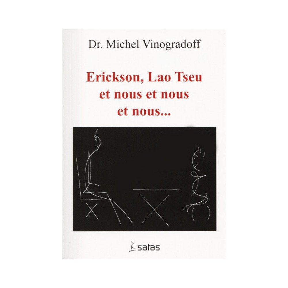 Erickson, Lao Tseu et nous et nous et nous...   (Bleu - légèrement abî