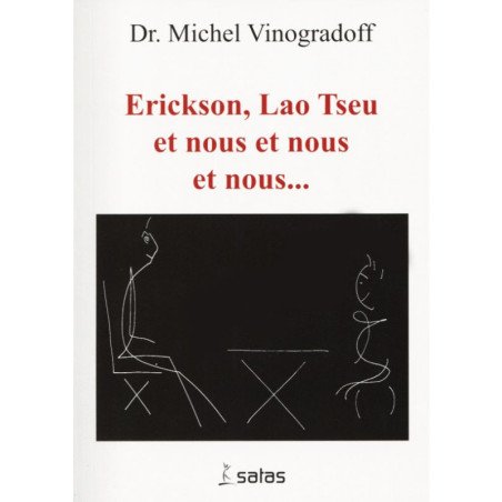 Erickson, Lao Tseu et nous et nous et nous...   (Bleu - légèrement abî