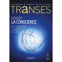 Transes revue n° 01 -  Dossier La Conscience
