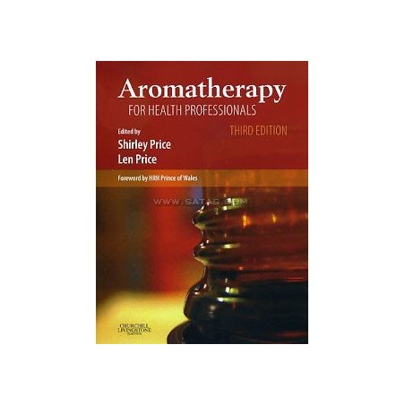 AROMATHERAPY FOR HEALTH PROFESSIONALS 3ed