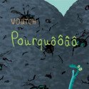 Pourquôôââ