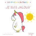 Les émotions de Gaston - Je suis jaloux - Avec un exercice de sophrologie pour dépasser la jalousie