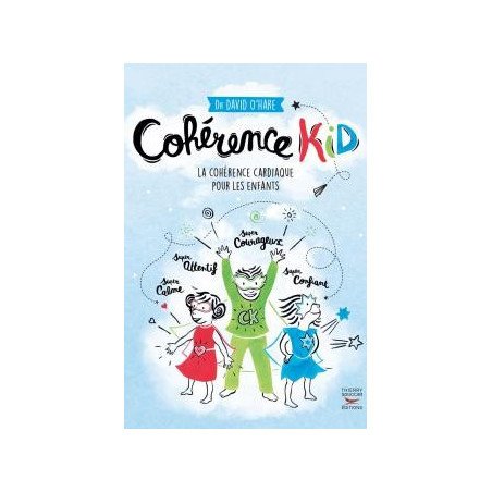 Cohérence Kid - La cohérence cardiaque pour les enfants