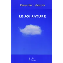 Le soi saturé    (Bleu - légèrement abîmé)