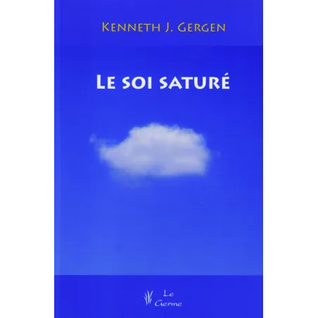 Le soi saturé    (Bleu - légèrement abîmé)
