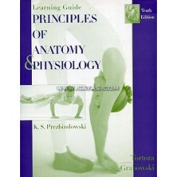 Principles of Anatomy - Physiology. Learning Guide