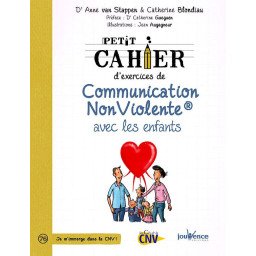 Petit cahier d'exercices de communication non violente avec les enfants