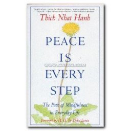 Peace is every step