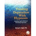 Treating depression with hypnosis - Integrating Cognitive-Behavioral and Strategic Approaches