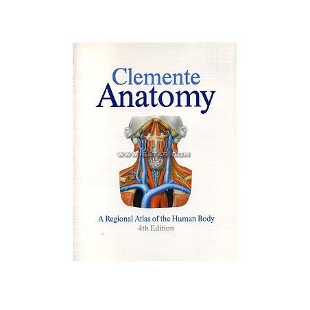 Anatomy. A Regional Atlas of the Human Body