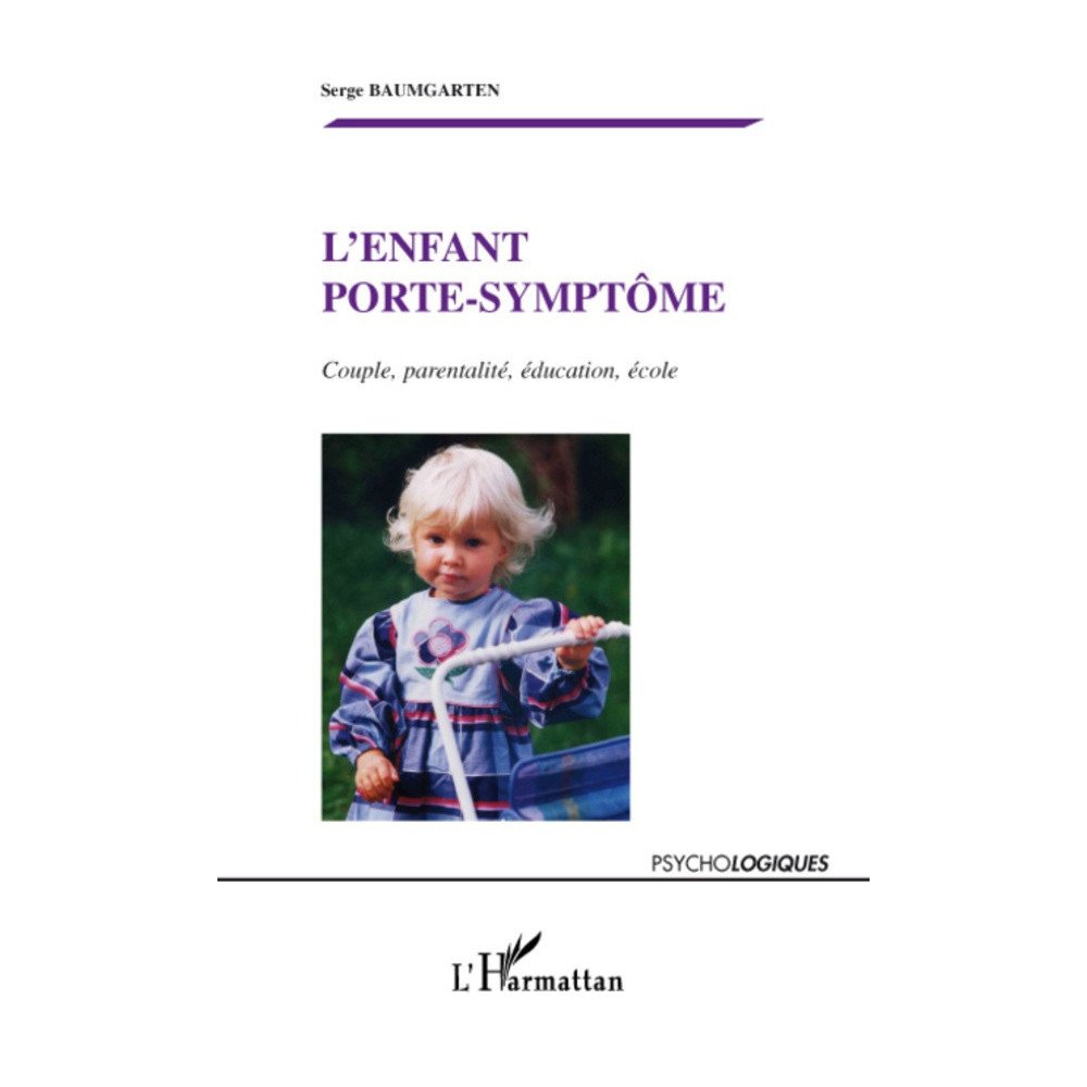 L'enfant porte-symptôme