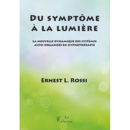 Du symptôme à la lumière    (Jaune - moyennement abîmé)