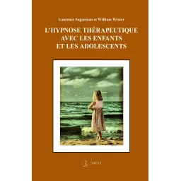 L'hypnose thérapeutique avec les enfants et les adolescents    (Bleu -