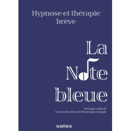 La note bleue - Hypnose et thérapie brève    (Bleu - légèrement abîmé)