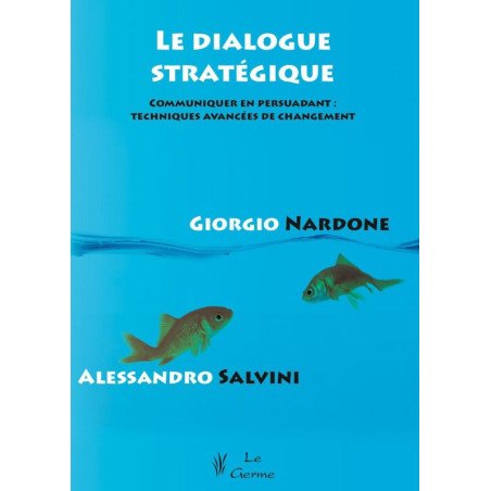Le dialogue stratégique    (Bleu - légèrement abîmé)