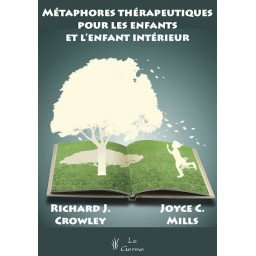 Métaphores thérapeutiques pour les enfants et l'enfant intérieur    (B