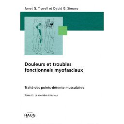 Douleurs et troubles fonctionnels myofasciaux - Tome 2    (Jaune - moyennement abîmé)