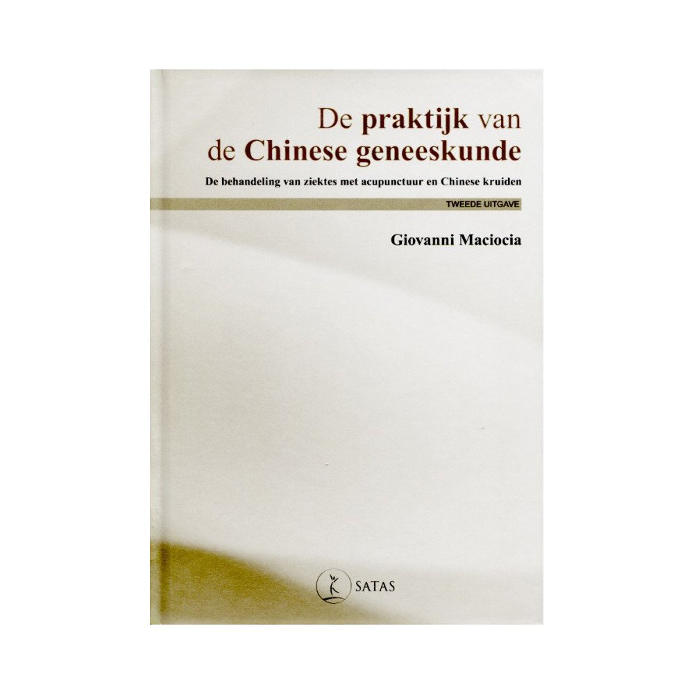 De praktijk van de Chinese Geneeskunde - 2de uitgave (Blauw - licht be