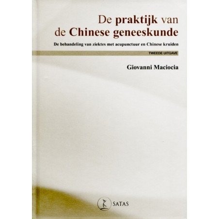 De praktijk van de Chinese Geneeskunde - 2de uitgave (Blauw - licht be