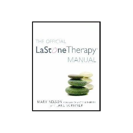 THE OFFICIAL LASTONE THERAPY MANUAL