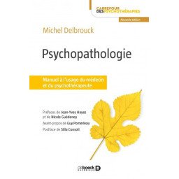 Manuel à l'usage du médecin et du psychothérapeute    3e édition