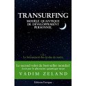 Transurfing, modèle quantique de développement personnel -  Le bruissement des étoiles du matin  V2